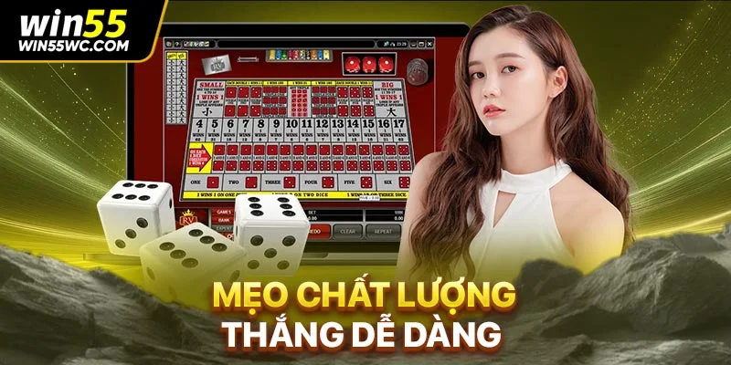 Mẹo chất lượng, thắng dễ dàng