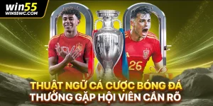 Thuật Ngữ Cá Cược Bóng Đá Thường Gặp Hội Viên Cần Rõ