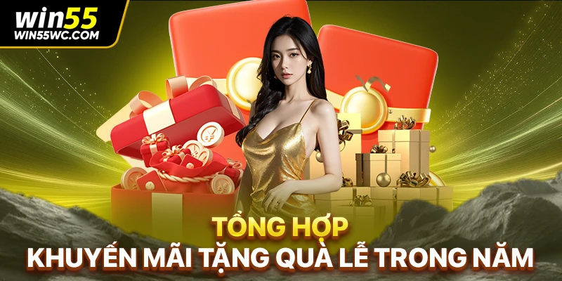 Tổng hợp khuyến mãi tặng quà lễ trong năm 